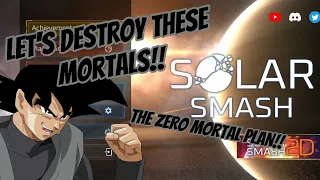 GOKU BLACK plays SOLAR SMASH!!| The Zero Mortal Plan is Back and it will Succeed!!