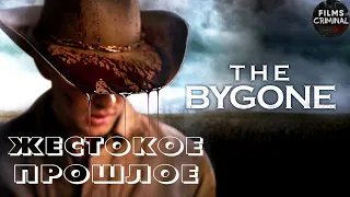 Жёсткое Прошлое (The Bygone, 2019) Криминальный триллер Full HD