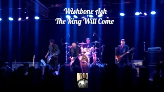 Wishbone Ash - The King Will Come - Live - The Coach House 05-08-22
