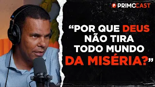 Por que DEUS PERMITE tanto SOFRIMENTO no MUNDO? Rodrigo Silva responde | PrimoCast 241