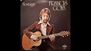 FRANCIS GOYA - NOSTALGIA | LP1975