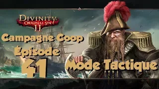 [ONE][CO-OP] Divinity Original Sin 2 : Definitive Edition Épisode #41 [FR][Tactique]