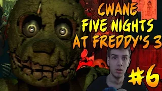 CWANE FIVE NIGHTS AT FREDDY'S 3 #6 - TAK BLISKO...