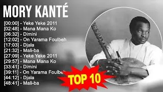 Mory Kanté 2023 MIX - Top 10 Best Songs