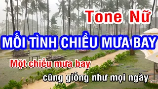 Mối Tình Chiều Mưa Bay (Karaoke Beat) - Tone Nữ | Nhan KTV