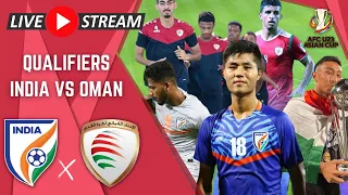 India U23 vs Oman U23 Live | AFC U23 Asian Cup Qualifiers UAE | HD