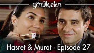 Hasret & Murat Scenes - Episode 27 | Becoming a Lady