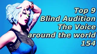 Top 9 Blind Audition (The Voice around the world 154)(REUPLOAD)