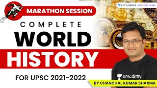 Complete World History for UPSC 2021-2022 | Chanchal Kumar Sharma