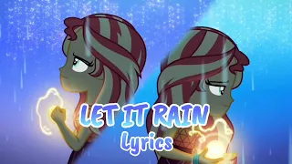 Sunset Shimmer - 'Let It Rain' Lyrics