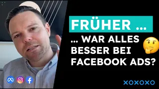 Die gute alte Facebook Ads Zeit kommt nicht zurück