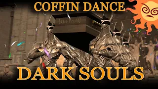 [ThePruld] Dark souls coffin dance