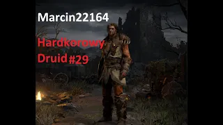 Hardkorowy Druid odc. 29 - Diablo 2 Resurrected