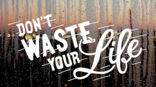 The Unwasted Life - John Piper (Sermon Jam)