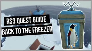 RS3: Back to the Freezer Quest Guide - Ironman Friendly - RuneScape 3