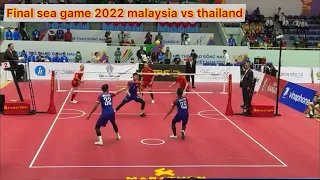 Final sepak takraw sea game 2022 | malaysia vs thailand