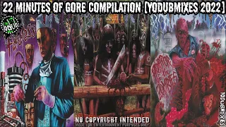 Impetigo "22 Minutes Of Gore" [YoDubMixes 2022 Compilation]