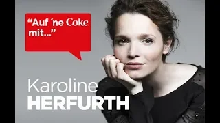 Auf 'ne Coke mit Karoline Herfurth