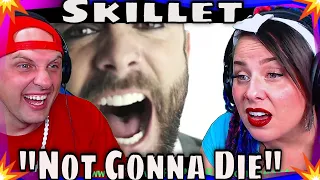 First Time Hearing "Not Gonna Die" By Skillet [OFFICIAL MUSIC VIDEO] THE WOLF HUNTERZ REACTIONS