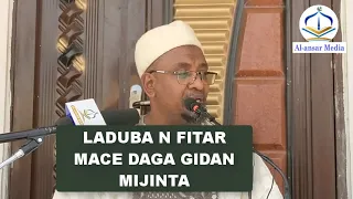 DARASIN MATA (05) LADUBAN FITAR MACE DAGA GIDAN MIJINTA || Dr. Abdallah Usman Gadon Kaya