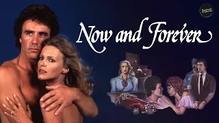 Now and Forever (1983) | Romance Drama | Full TV Movie | Boomer Channel