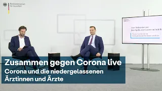 Zusammen gegen Corona live - Minister Jens Spahn im Gespräch: Corona und die niedergelassenen Ärzte
