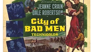 City of Bad Men Western Movie 1953