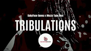 (New) Babyface Gunna x Mozzy Type Beat "Tribulations" | 2019 West Coast Rap Instrumental