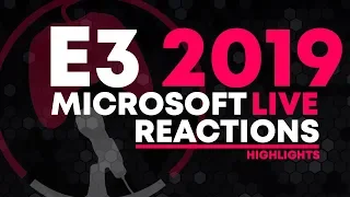 Microsoft E3 Live Reactions (Highlights)