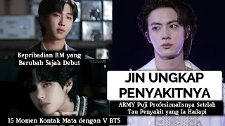 [SUB] Jin BTS Ungkap Penyakitnya, 15 Momen dengan V BTS & Kepribadian RM BTS