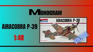 Monogram 1:48 Airacobra P-39