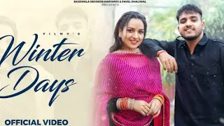 Winter Days | Filmy | Ishita Malik | new haryanavi song haryanavi 2023