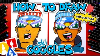 How To Draw Ski Goggles Self-Portrait