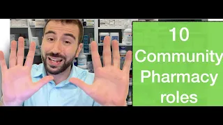 Career/Jobs in Pharmacy - Ten Community Pharmacy roles in the UK