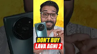 Don't Buy Lava Agni 2 If.... #shorts