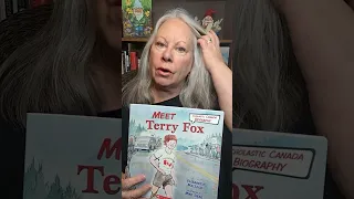 (age 5 - 12) Meet Terry Fox by Elizabeth McLeod illustrated by Mike Deas