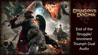 Dragon's Dogma End of the Struggle/Imminent Triumph Dual Audio