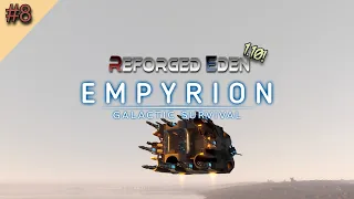 Empyrion: Galactic Survival. Reforged Eden! 1.10, New Mining Ships! Part 8