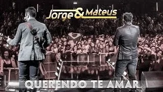 Jorge & Mateus - Querendo Te Amar - [Novo DVD Live in London] - (Clipe Oficial)