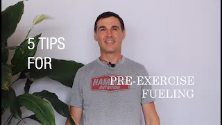 5 Tips For Pre-Exercise Fueling