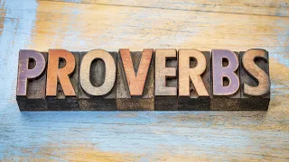 Proverbs: Hello wisdom, is that really you?