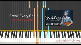 Break Every Chain - Elevation Worship || Easy Piano tutorial