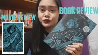 "THE SHAPE OF WATER" Book & Movie Review 🎬🎥!!! ||Bookreview#3