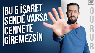 Bu 5 İşaret Sende Varsa Cennete Giremezsin - Gurur 3 - Mesnevi Nuriye - Katre @Mehmedyildiz