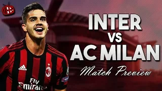 Inter vs AC Milan | Serie A | PREVIEW