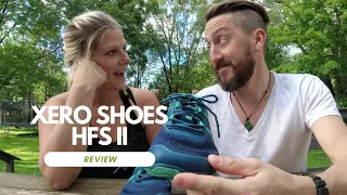 HFS II Review - My wife is now a Xero Shoes Believer!