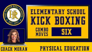 Kickboxing for Elementary Students - Combo 06