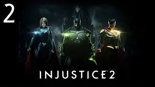 Прохождение Injustice 2 (с вебкой) — Часть 2: Отважные и смелые / Вторжение