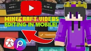 Edit Minecraft/Gaming Videos Like Me By Using Mobile! (BREAKDOWN)