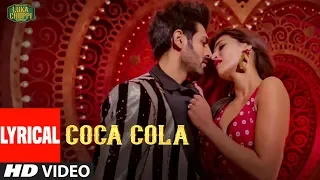 LYRICAL: COCA COLA | Luka Chuppi | Kartik A, Kriti S | Tanishk B  Neha Kakkar Tony Kakkar Young Desi